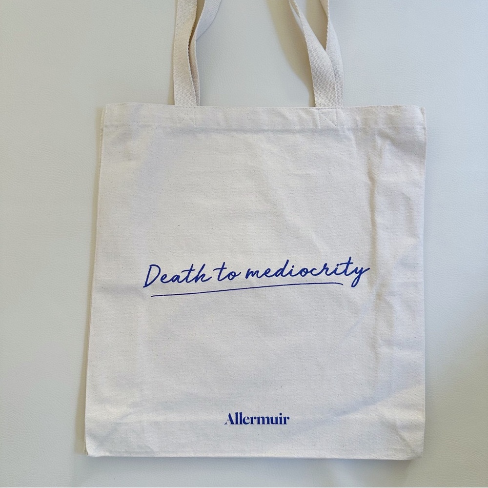 ‘Death to Mediocrity’ Canvas Bag
